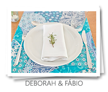 mesa&afins - Casamento: Deborah & Fábio